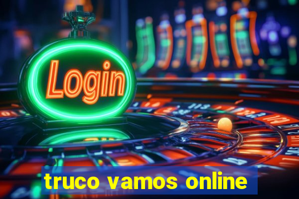 truco vamos online